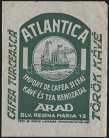 Cca 1920 Arad, Atlantica Török Kávé Reklám Nyomtatvány, 15x12 Cm - Unclassified