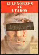 1971 Ellenőrzés Az Utakon Című Szovjet Film Plakátja, MOKÉP, Hajtott, 81×56 Cm - Other & Unclassified