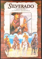 1987 Miklós Károly (?-): Silverado, Filmplakát, MOKÉP, Hajtott, 81×56 Cm - Andere & Zonder Classificatie