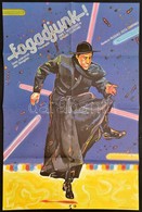 1987 'Fogadjunk!' Című Film Plakátja, MOKÉP, Hajtott, Alján Kis Hiánnyal, 81×56 Cm - Andere & Zonder Classificatie