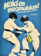 Majd én Megmutatom. Judo Film. Mokép Moziplakát 40x60 Cm Hajtva - Other & Unclassified