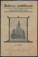 1941 Rákóczi Sakkhíradó. A II. Rákóczi Ferenc Levelezési Emlékverseny Hivatalos Közlönye. Összeáll.: Szarka Ferenc.  1.  - Ohne Zuordnung