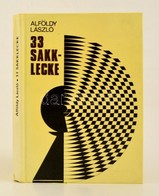 Alföldy László: 33 Sakk Lecke. Bp., 1983. Sport - Zonder Classificatie