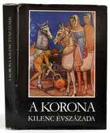 Katona Tamás (szerk.): A Korona Kilenc évszázada. Bibliotheca Historica. Bp.,1979, Magyar Helikon. Kiadói Egészvászon Kö - Zonder Classificatie