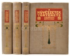 A Művészetek Története A Legrégebbi Időktől A XIX. Század Végéig. I-III. Kötet. Szerk.: Beöthy Zsolt. I. Kötet: Ókor. II - Zonder Classificatie