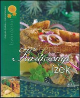 Gabula András-Halmos Mónika: Karácsonyi ízek. Ízvarázslat. Kisújszállás,é.n.,Újhold. Kiadói Papírkötés. - Unclassified