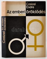 Czeizel Endre: Az Emberi öröklődés. Bp.,1976, Gondolat. Kiadói Egészvászon-kötés, Kiadói Papír Védőborítóban. - Non Classés