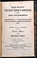 [Christoph Von Schmid (1768-1854)]: Smid Kristóf' Ifjúságot érdeklő Irományai IV. Kötet. Egy Gyűjtemény A' Legoktatóbb é - Non Classificati