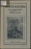 Tremkó György: Temető-kultura.  Írta és A Vázlatokat Részben A Helyszínen Rajzolta: - -. Bp.,1941,Szerzői,(Kovács és Sze - Zonder Classificatie