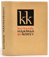 Kós Károly: Hármaskönyv. Szépírás, Publicisztika, Grafika. Balogh Edgár Előszavával. Bukarest, 1969, Irodalmi Könyvkiadó - Ohne Zuordnung