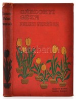 Gárdonyi Géza: Falusi Verebek. Köznapi Történet Három Felvonásban. Bp., é.n., Singer és Wolfner. Kiadói Festett, Aranyoz - Zonder Classificatie
