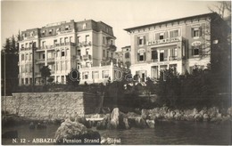 ** T1 Abbazia, Opatija; Pension Strand E Royal, Pension Hammer. Ed. Emiro Fantini / Hotels By The Beach - Non Classés