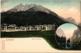 ** T1 Dobbiaco, Toblach (Südtirol); Hotel Toblach, Toblach See / Lago Di Dobbiaco / Lake - Unclassified