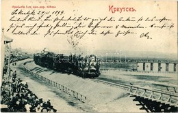 T2/T3 1899 Irkutsk, Irkoutsk; Arrival Of The First Train At The Railway Station, Locomotive, Adorned With Wreaths, Cheer - Unclassified