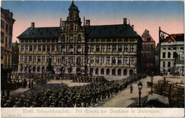 ** T2/T3 Westl. Kriegschauplatz, Der Einzug Der Deutschen In Antwerpen. Zum Gloria-Viktoria Album Kriegsfürsorgeamt Seri - Unclassified