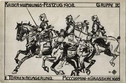 ** T2 1908 Kaiser-Huldigungs-Festzug In Wien. Gruppe IX. Türken Belagerung. Piccolomini-Kürassiere 1683. / Emperor Franz - Ohne Zuordnung