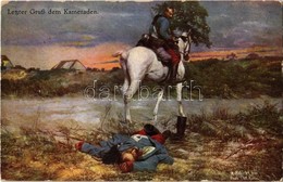 ** T2/T3 Letzter Gruß Dem Kameraden. B.K.W.I. 259-89. / WWI K.u.K. Military Art Postcard, Cavalryman S: Robicsek (EK) - Unclassified