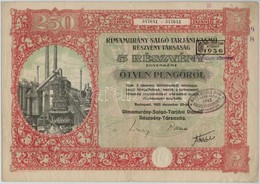 Budapest 1925. 'Rimamurány-Salgó-Tarjáni Vasmű Részvény-Társaság' öt Részvénye Egyenként 50P-ről, összesen 250P-ről, Szá - Zonder Classificatie