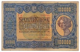 1923. 100.000K 'F78 043044' Sorszámmal 'Orell Füssli Zürich' T:III / Hungary 1923. 100.000 Korona With 'F78 043044' Seri - Unclassified