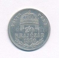 1870KB 20kr 'Váltó Pénz' Ag T:2 - Ohne Zuordnung