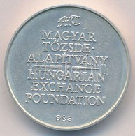 1988. 'Magyar Tőzsde Alapítvány / Első Konferencia -  Budapest' Jelzett Ag Emlékérem (14,06g/0.925/23mm) T:1,1- - Zonder Classificatie