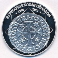 DN 'A Magyar Nemzet Pénzérméi - Napfogyatkozás Dénáron 1235-1270' Ag Emlékérem Tanúsítvánnyal (10,37g/0.999/35mm) T:PP - Ohne Zuordnung