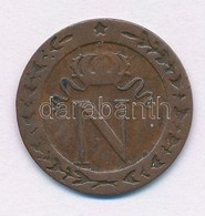 Franciaország / Első Császárság 1809A 10c Billon 'I. Napóleon' T:2-
France / First Empire 1809A 10 Centimes Billon 'Napo - Zonder Classificatie