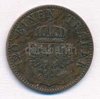 Német Államok / Poroszország 1862A 3pf Cu 'I. Vilmos' T:2
German States / Prussia 1862A 3 Pfennig Cu 'Wilhelm I' C:XF
Kr - Ohne Zuordnung