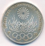 NSZK 1972F 10M Ag 'Olimpia-München/Olimpiai Láng' T:1-,2  Patina FRG 1972 10 Mark Ag 'Olimpyc Games München/Olimpic Flam - Zonder Classificatie