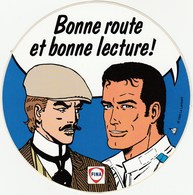 Michel VAILLANT, Victor SACKVILLE. RARE Autocollant PUB FINA. Bonne Route Et Bonne Lecture !.1993 Le Lombard. - Stickers