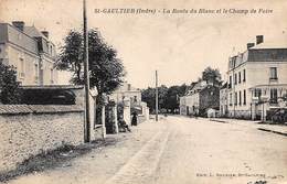 Saint Gaultier       36         Route Du Blanc Et Le Champ De Foire     (voir Scan) - Autres & Non Classés