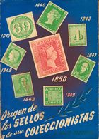 (1950ca). ORIGEN DE LOS SELLOS Y SUS COLECCIONISTAS. J. Majó-Tocabens. Edita Ramón Sopena. Barcelona, 1950ca. - Andere & Zonder Classificatie