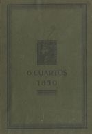 1936. 6 CUARTOS 1850 PLANCHAS, DEFECTOS Y RETOQUES, MATASELLOS. Antonio De Guezala Ayrivié. Ediciones Grupo Filatélico.  - Other & Unclassified