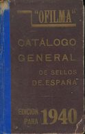 1940. CATALOGO GENERAL DE SELLOS DE ESPAÑA. Ofilma. Málaga, 1940. (volumen Fatigado). - Andere & Zonder Classificatie