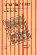 1947. CATALOGO GALVEZ PARA LOS SELLOS DE RECARGO DEL AYUNTAMIENTO DE BARCELONA. Edita Manuel Gálvez. Madrid, 1947. (raro - Andere & Zonder Classificatie