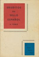 (1960ca). ERUDITOS DEL SELLO ESPAÑOL, Dos Tomos. Dr. Trino Maciá Pons. Barcelona 1960 Y 1975. - Autres & Non Classés