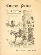 1974. CAMINOS, POSTAS Y CORREOS (ENSAYO PARA UNA HISTORIA DEL CORREO EN NAVARRA). Luis María Marín Royo. Tudela, 1974. - Andere & Zonder Classificatie