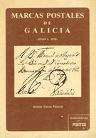 1976. MARCAS POSTALES DE GALICIA (HASTA 1870). Andrés García Pascual. La Coruña, 1976. - Andere & Zonder Classificatie