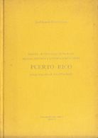1977. RESEÑA-INVENTARIO DE MARCAS, SELLOS, PRUEBAS Y ENTEROS POSTALES DE PUERTO RICO (COMO DEPENDENCIA POSTAL ESPAÑOLA). - Autres & Non Classés