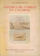 1978. HISTORIA DEL CORREO EN CANARIAS. José María Espasa Civit. Edición Mancomunidad De Cabildos De Las Palmas Plan Cult - Andere & Zonder Classificatie
