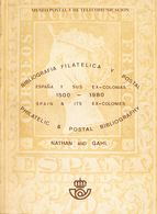 1980. BIBLIOGRAFIA FILATELICA Y POSTAL DE ESPAÑA Y SUS EX-COLONIAS 1500-1980. Nathan And Gahl. Edición Museo Postal Y De - Andere & Zonder Classificatie