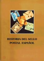 1982. HISTORIA DEL SELLO POSTAL ESPAÑOL. J.L. Montalbán Alvarez Y Joaquín Cuevas Alller. Bilbao, 1982. (Cinco Volúmenes: - Andere & Zonder Classificatie