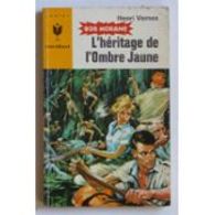 L'heritage De L'ombre Jaune Henri Vernes +++BE+++ PORT OFFERT - Marabout Junior