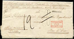 Let LETTRES SANS TIMBRE ET DOCUMENTS DIVERS - Cachet Rouge AUTRICHE/PAR/HUNINGUE Sur LAC De 1837, MP BREGENT Pour Bar-Le - Altri & Non Classificati