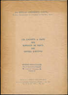 J. Boulad D'Humières, Les Cachets à Date Des Bureaux De Poste Des Hôtels D'Egypte, 1965 - Other & Unclassified