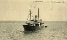 33...gironde...andernos...le Bateau  Ville De Rochefort - Andernos-les-Bains