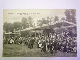 GP 2019 - 1584  BAYEUX  (Calvados)  :  FÊTES De GYMNASTIQUE  (4 Juillet 1909)  Les TRIBUNES  1910   XXX - Bayeux