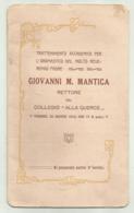 BIGLIETTO D'INVITO PER L'ONOMASTICO DI PADRE  G.M. MANTICA RETTORE DEL COLLEGIO ALLE QUERCE FIRENZE 1913 - Tickets D'entrée