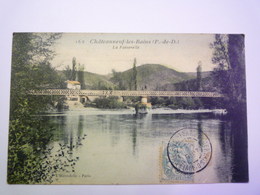 GP 2019 - 1606  CHÂTEAUNEUF-les-BAINS  (Puy-de-Dôme)  :  La  PASSERELLE   XXX - Sonstige & Ohne Zuordnung