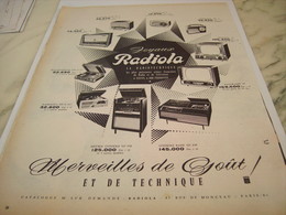 ANCIENNE  PUBLICITE MERVEILLES DE GOUT  RADIOLA  1957 - Plakate & Poster